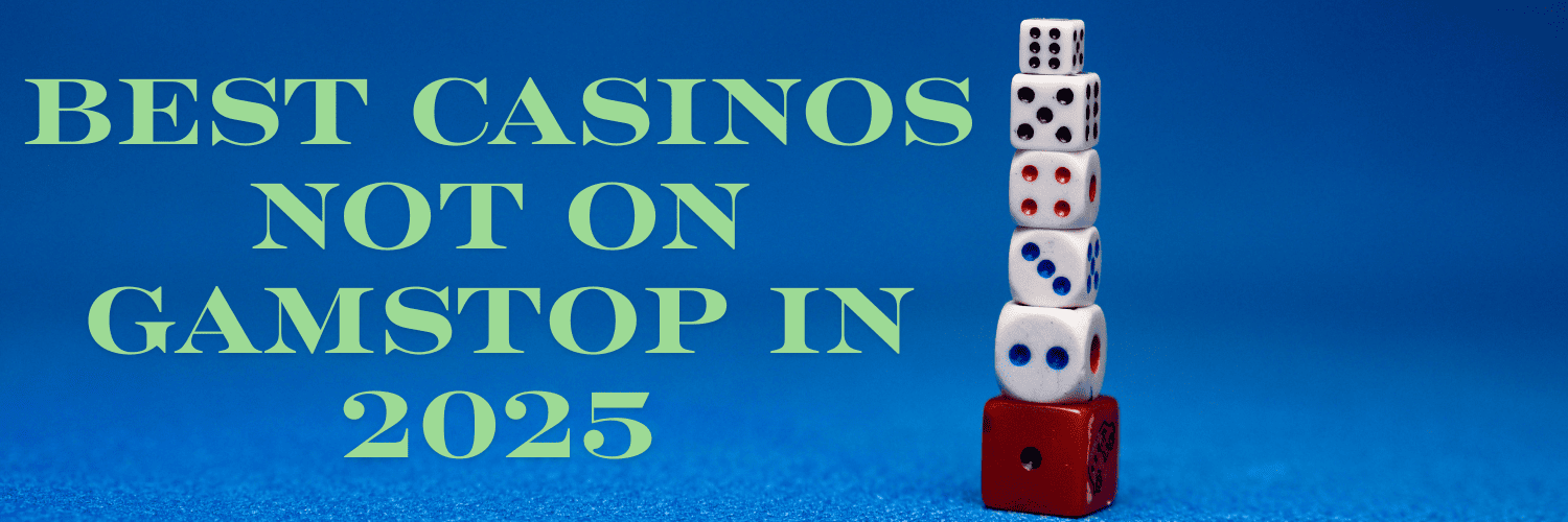 Exploring Non-Gamstop UK Casino Sites Your Guide to Unrestricted Gaming