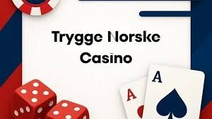 Trygge Norske Casino Sikkerhet og Pålitelighet i Nettspill